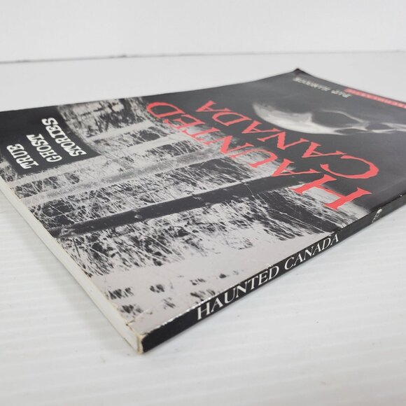 Haunted Canada by Pat Hancock True Ghost Stories Scholastic Canada 2003 Paperbac - Picture 3 of 16